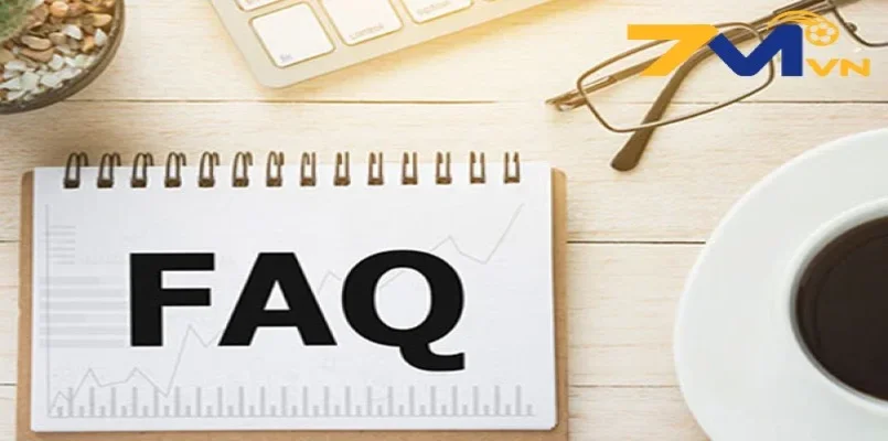FAQ - Những câu hỏi thường gặp khi tham gia 7m
